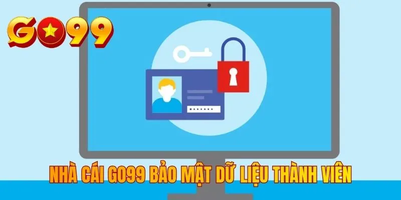 Nhà cái GO99 bảo mật dữ liệu thành viên